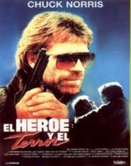 pelicula El Heroe y el terror [ciclo Chuck Norris]